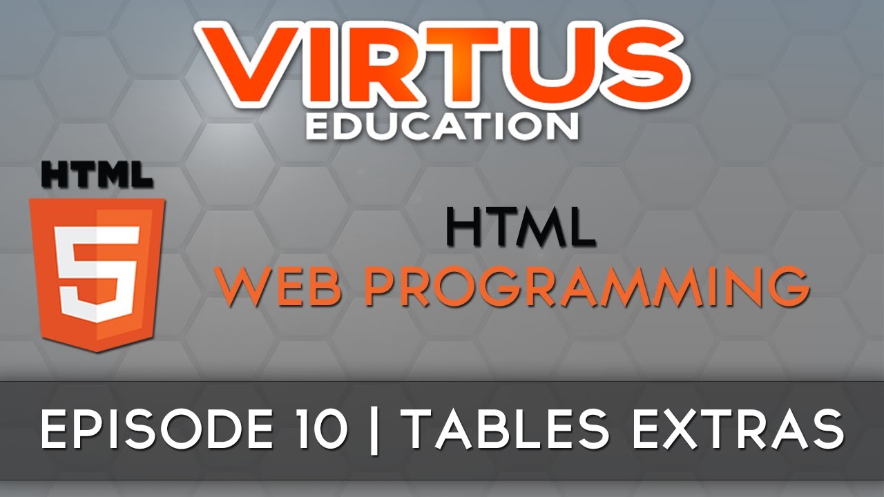 relative density HTML Web Programming Tutorial Series - #10 Table Extras