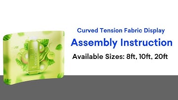 How to Set Up a Curved Tension Fabric Display | Step by Step 3D Video Tutorial