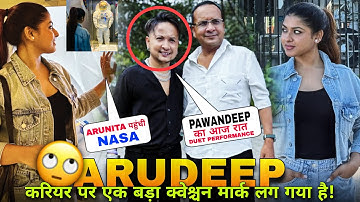 Pawandeep - Arunita के सफर की शॉकिंग रियलिटी क्या है 😨 Pawandeep and Arunita Latest Big New Update