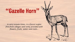 Gazelle Horn 🌻 Learn English Through Story | Improve Your Listening Skills