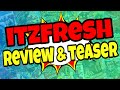 itzFresh Review & Teaser 🍀 itz Fresh Review + Teaser 🍀🍀🍀