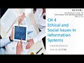CH 4 - Ethical and Social Issues in Information Systems
