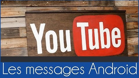 Comment envoyer un message privée Youtube sur Android