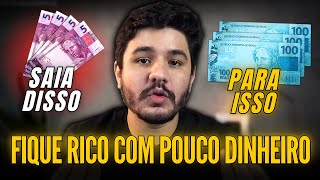 É Possível Enriquecer Investindo Pouco Dinheiro?