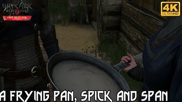 The Witcher 3 Next Gen Upgrade - A Frying Pan, Spick and Span (No HUD) 4K