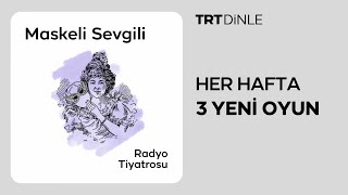 Radyo Tiyatrosu: Maskeli Sevgili | Polisiye