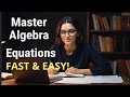 أتقن معادلات الجبر بسرعة وسهولة 