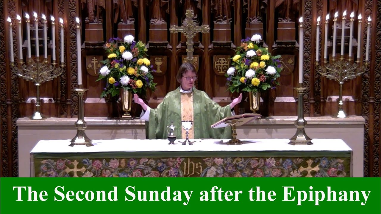 The Holy Eucharist: Rite II on Epiphany 2, January 14, 2024 - YouTube