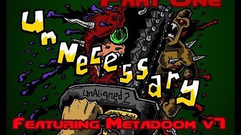 [1] Doom II | Metadoom v7.1 vs. UnNecessary
