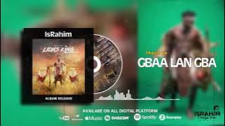 IsRahim Ft Fadlan - Gba Lan Gba ( Official  Audio )