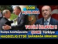 Rusiya Azərbaycana Haqsızlıq Etdi - Türkiyə Qarabağa Girəcək, Son Xəbər