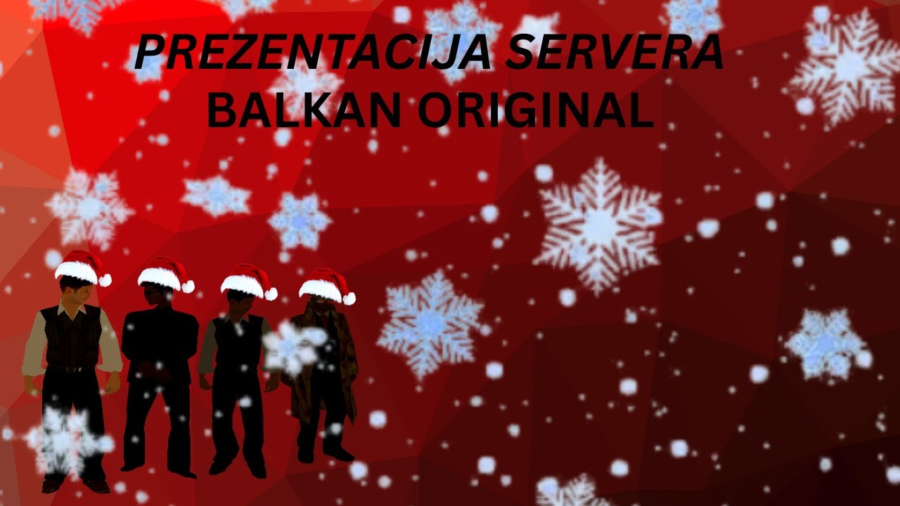 Prezentacija servera   *Balkan Original*