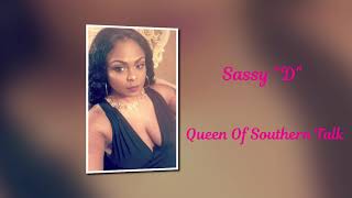 Sassy D - We Came To Party