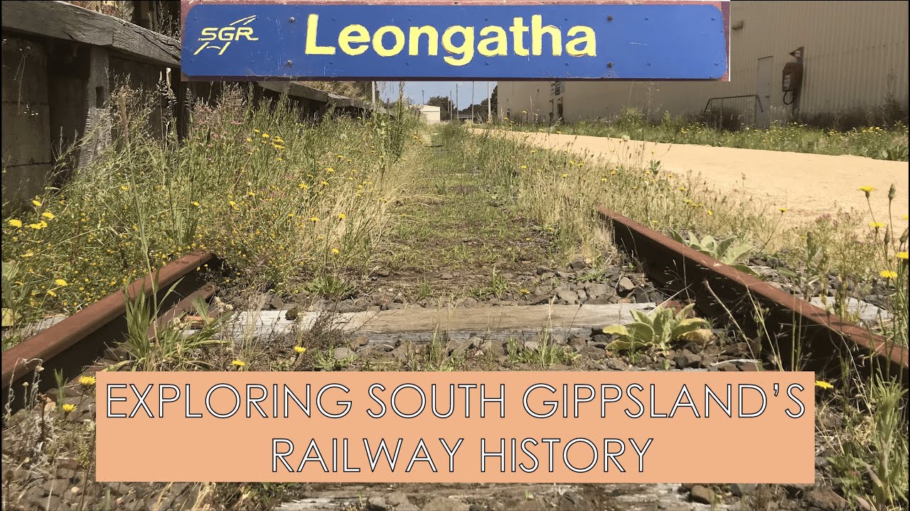 Exploring South Gippsland's Railway History | Special Video