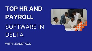 Top HR and Payroll Software in Delta