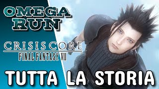 Crisis Core - Omega Run - Tutta la Storia (ITA)