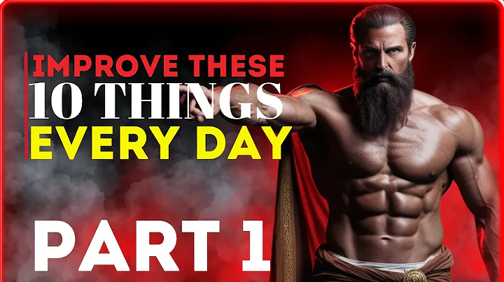 10 Habits You MUST Work on EVERY DAY (PART 1/10) | Stoic philosophy
