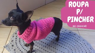 ROUPINHA P/ CACHORRO pinscher de crochê: simples e fácil#roupapetcroche