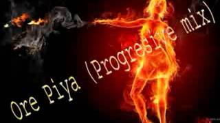 Dj.Sm & Dj. Deepe Ore piya (Progresive Mix)