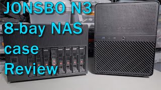 JONSBO N3 8-Bay NAS case review - A good case got... bigger.