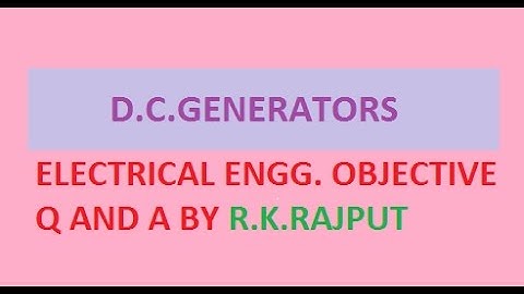 D.C.GENERATORS objective by R.K.RAJPUT (Exercise=I)