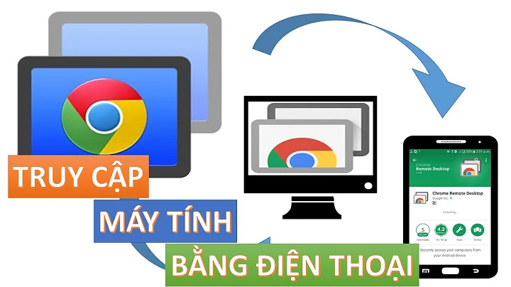 Cách sử dụng Chrome remote desktop để truy cập máy tính từ xa