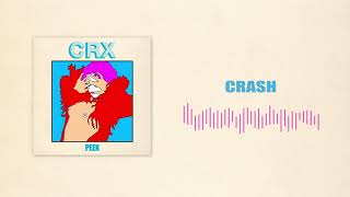 Смотреть клип Crx Crash (Official Audio)