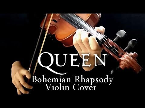 Queen Bohemian Rhapsody Violin Cover