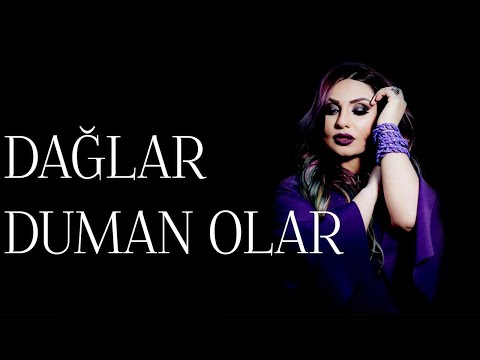 Şəbnəm Tovuzlu - Dağlar Duman Olar (Official Audio)