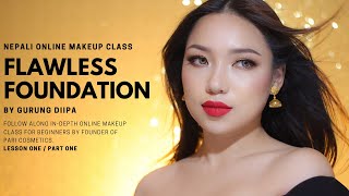 FLAWLESS MAKEUP BASE | Free Online Makeup Class [Part 1] by GDiipa