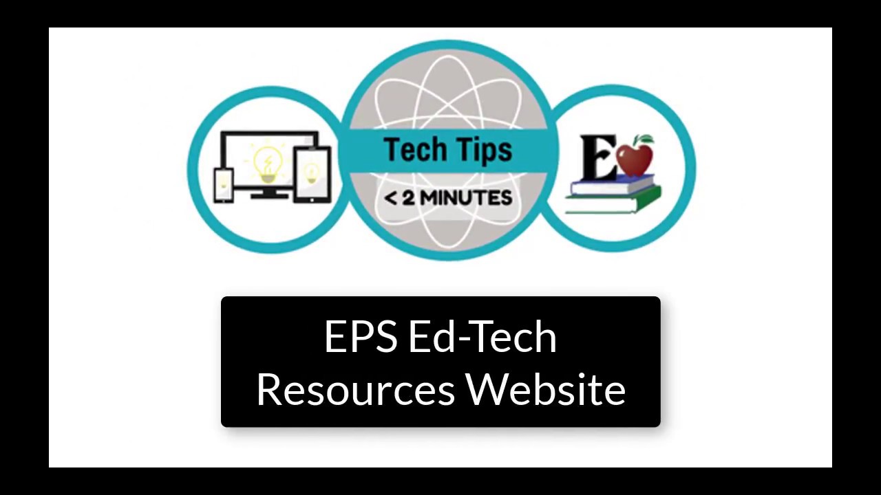 EPS Ed-Tech Resources Website - YouTube