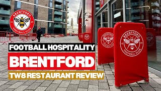 Brentford FC hospitality review | TW8 Restaurant | The Padded Seat