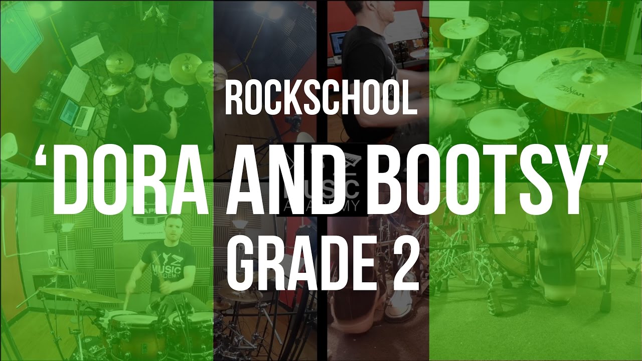 "Dora and Bootsy” Rockschool Grade 2 Drums YouTube