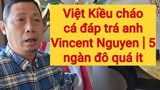 Việt Kiều cháo cá sẽ bảo lãnh vợ sang Úc nếu anh Vincent Nguyen đáp ứng điều này ?