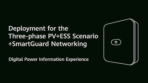 (English) PV Guru - Deployment for the Three-Phase PV+ESS Scenario+SmartGuard Networking