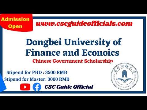 Dongbei University of Finance and Economics (DUFE) CSC Scholarship 2022-2023