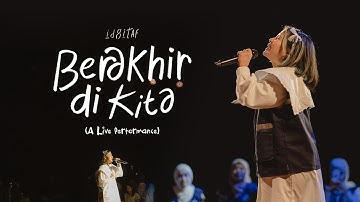 Idgitaf - Berakhir Di Kita (Live Performance at Voluntrip Kitabisa)