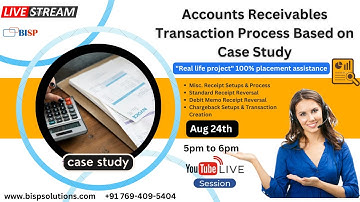 AR Transaction Process Based on Case Study | "Real life project" 100% placement assistance