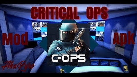 Critical Ops Mod APK v0.8.1 Silient Aimbot + No reload + Show Enemy + MANY MORE [NO ROOT]