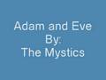 The mysticsadam and eve doo wop