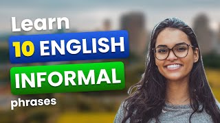 10 Informal English Phrases That You Much Know 😉 | English Learning 📚