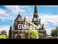 Un día en Glasgow | visitas imprescindibles