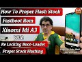 Xiaomi Mi A3 Flash Fastboot Stock Android 10 Rom