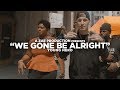 Young nero  we gone be alright official music