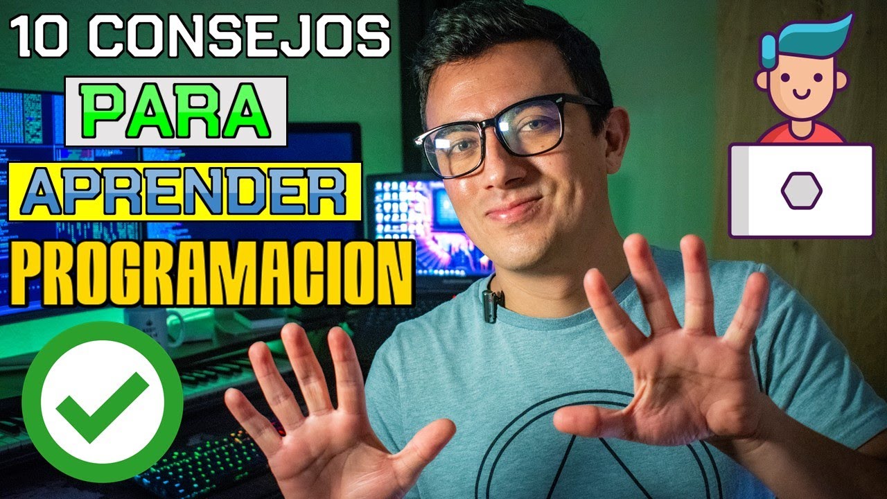 10 Consejos para Aprender Programación, con @ProgramadorX 👨🏻💻 | Tips ...
