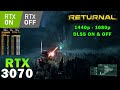 Returnal Ray Tracing ON &amp; OFF | RTX 3070 | Ryzen 7 5800X3D | 1440p - 1080p | Epic Settings