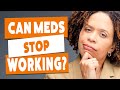 Can Antidepressants Stop Working Can Antidepressants Stop Working