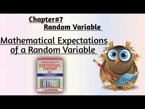 Mathematical Expectations(Part#1) +Solved Example#7.10 to 7.17 By Sher Muhammad Chaudhry |Chapter#7