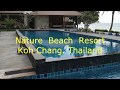Nature Beach Resort. Koh Chang. Thailand 2017.  Ко Чанг.