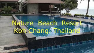 Nature Beach Resort. Koh Chang. Thailand 2017.  Ко Чанг.